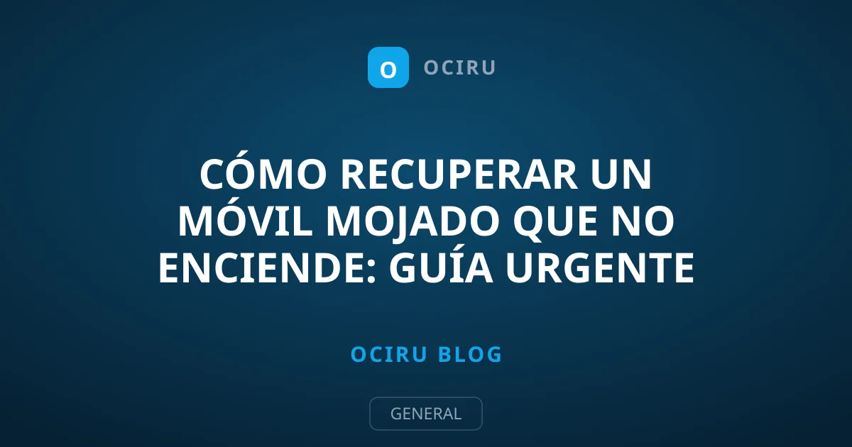 Cómo recuperar un móvil mojado que no enciende: guía urgente